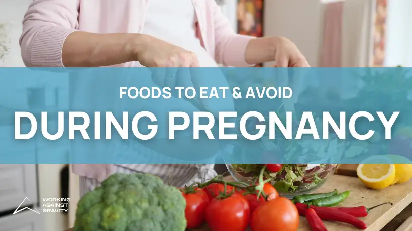 Foods to Eat and Avoid During Pregnancy Thumbnail