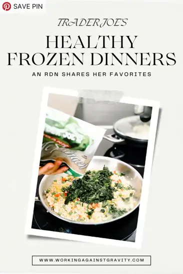 Healthy Trader Joe’s Frozen Dinners